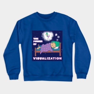 The Power of Visualization - Meditation Enhances Yoga Practice Crewneck Sweatshirt